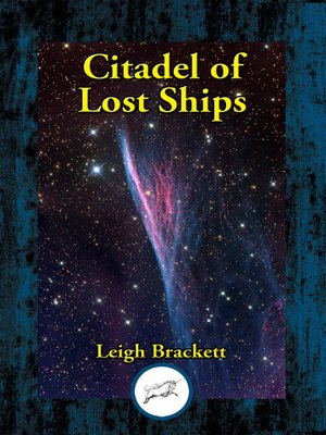 cover image of Citadel of Lost Ships